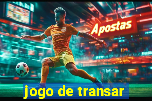 jogo de transar